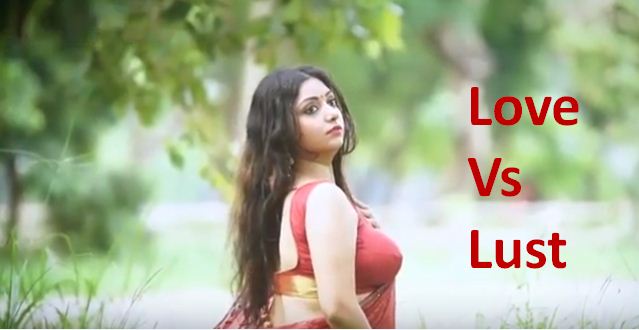 Love Vs Lust in Hindi