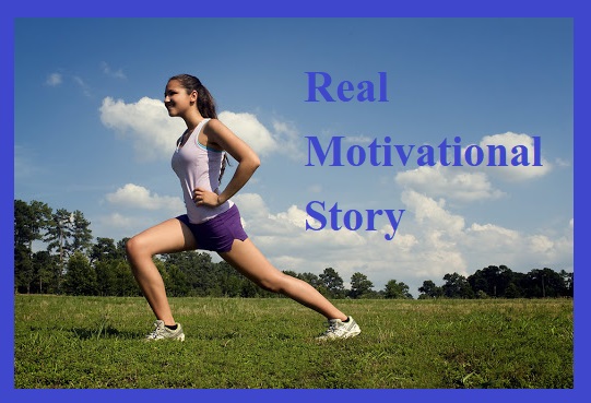 Real Motivational story